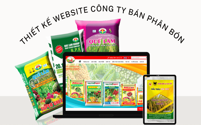 Cách để thiết kế website công ty bán phân bón 