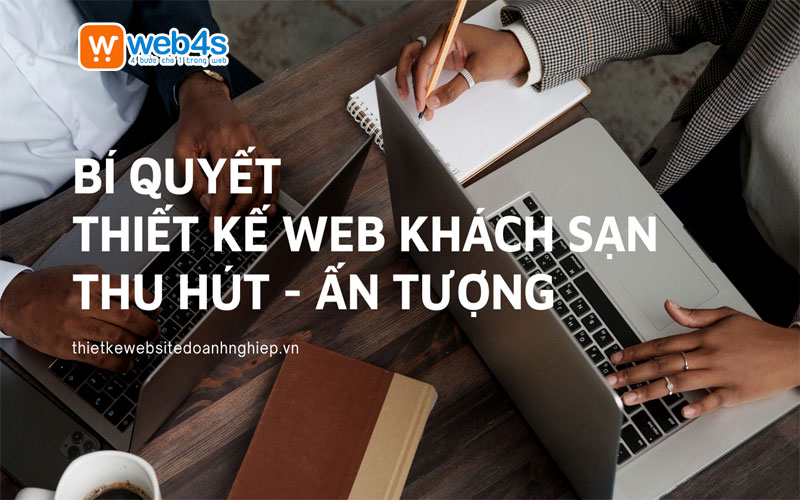 BÍ QUYẾT THIẾT KẾ WEB KHÁCH SẠN THU HÚT